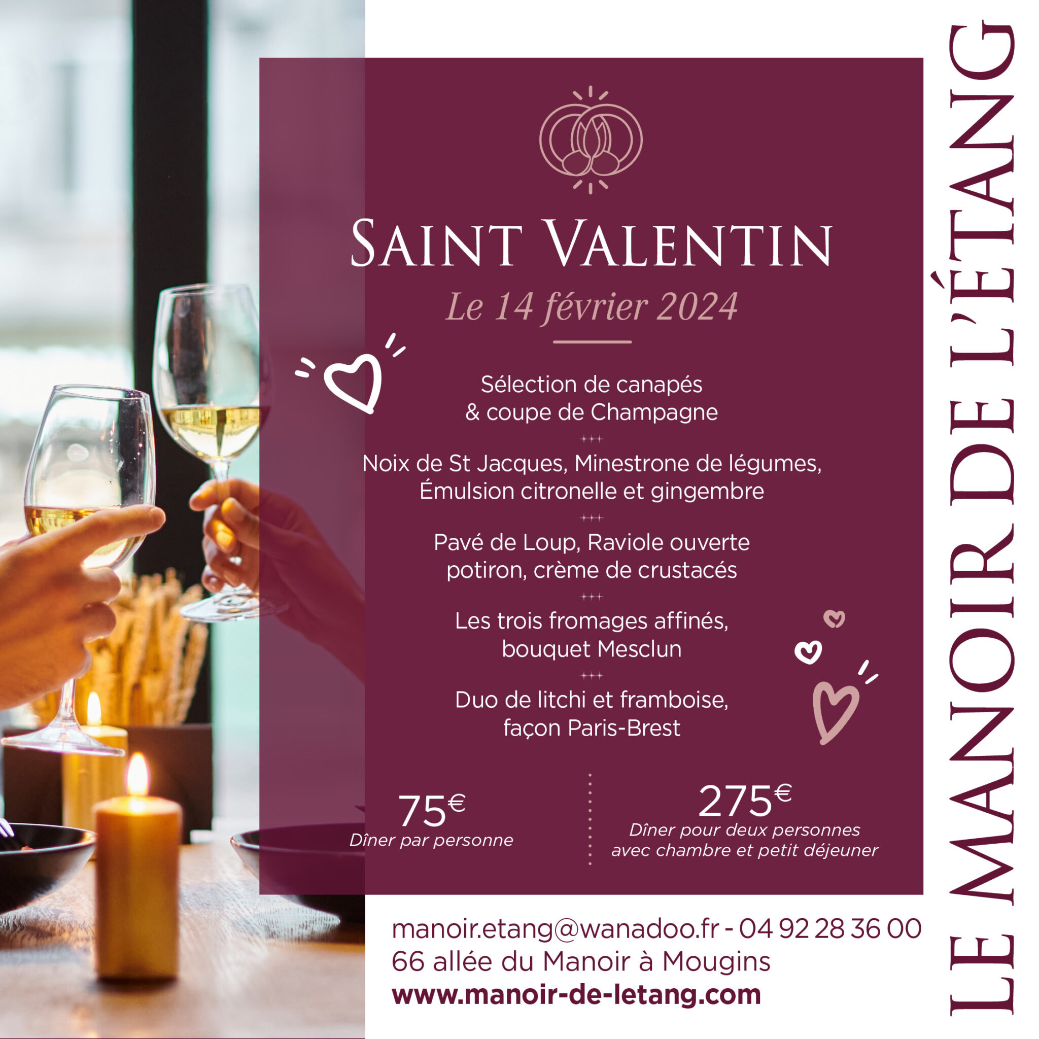 Lire la suite à propos de l’article La saint Valentin au Manoir de l’Étang le 14 février 2024